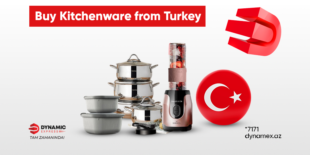 Ordering Kitchenware from Turkey