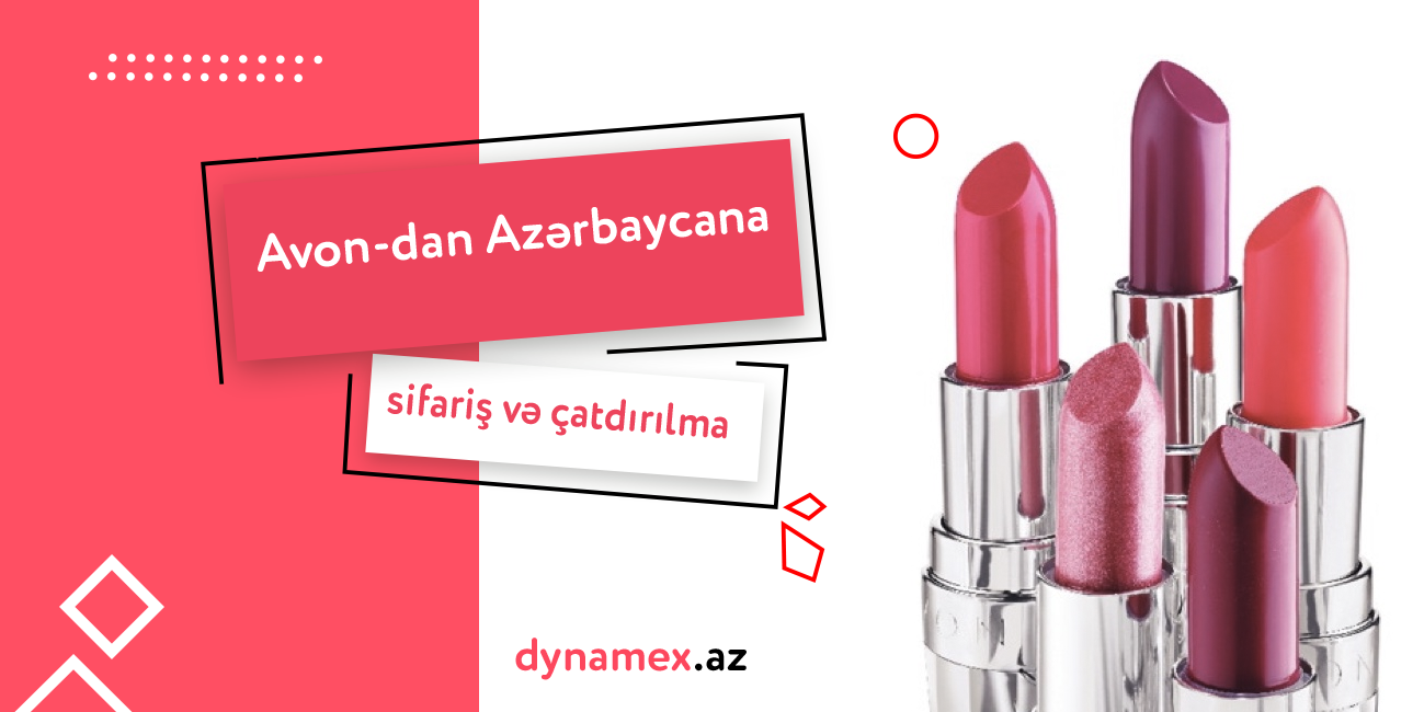 Avon-dan Azərbaycana sifariş və çatdırılma – Dynamex.az
